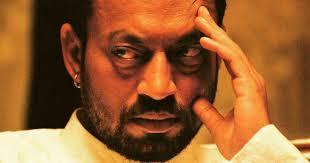 Irrfan Khan ...